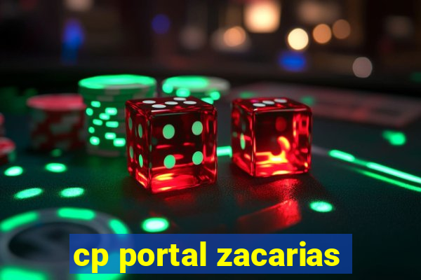 cp portal zacarias